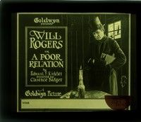 3w173 POOR RELATION glass slide '21 Will Rogers fails at inventing but becomes an author!