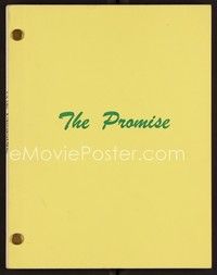 3w126 PROMISE third draft script August 8, 1977, screenplay by Garry Michael White!