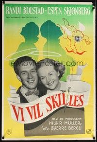 3x591 VI VIL SKILLES Danish '52 Nils R. Muller directed, Randi Kolstad, cool cupid image!