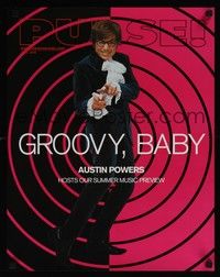 3y518 PULSE special 18x22 '99 June issue, great image of Mike Myers as Austin Powers!