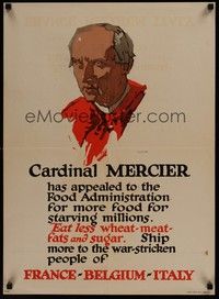 3y008 CARDINAL MERCIER war poster '17 WWI, more food for starving millions, art by Illion!