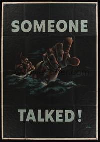 3y059 SOMEONE TALKED! war poster '42 WWII, wild artwork of drowning man by Siebel!