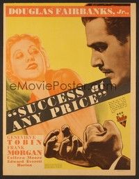 4a156 SUCCESS AT ANY PRICE WC '34 ruthless capitalist Douglas Fairbanks Jr. stops at nothing!