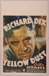 4a192 YELLOW DUST WC '36 incredible super close up art of tough guy Richard Dix!