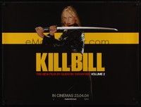 4b373 KILL BILL: VOL. 2 teaser DS British quad '04 bride Uma Thurman with katana, Quentin Tarantino