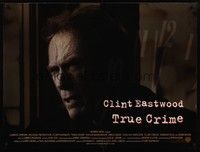 4b432 TRUE CRIME DS British quad '99 great close up of director & detective Clint Eastwood!