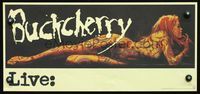 4b139 BUCKCHERRY LIVE concert poster '99 classic artwork from Acid - Delirio Dei Sensi!
