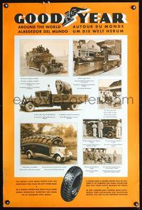 4b252 GOODYEAR AROUND THE WORLD special poster '30s Goodyear tires, great photos!