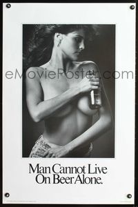 4b632 MAN CANNOT LIVE ON BEER ALONE commercial poster '87 sexy image of topless woman w/beer!