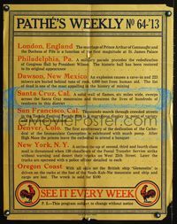 4b275 PATHE'S WEEKLY NO 64 special poster '13 newsreel!