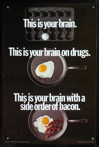 4b639 THIS IS YOUR BRAIN ON DRUGS commercial poster '89 spoof of anti-drug campaign!