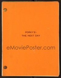 4c176 PORKY'S II: THE NEXT DAY revised first draft script March 5, 1982, screenplay by Bob Clark!