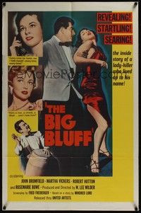 4d095 BIG BLUFF  1sh '55 John Bromfield, the inside story of a lady-killer who lived up to his name