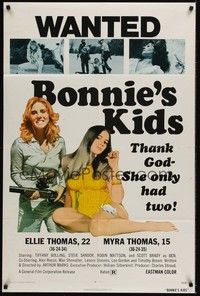 4d124 BONNIE'S KIDS  1sh '73 bad girls with guns, thank God she only had two!
