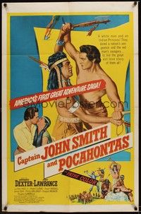 4d168 CAPTAIN JOHN SMITH & POCAHONTAS  1sh '53 Anthony Dexter, Jody Lawrance, great adventure saga!