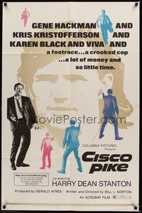 4d194 CISCO PIKE  1sh '71 Gene Hackman, Kris Kristofferson, a lot of money and so little time!