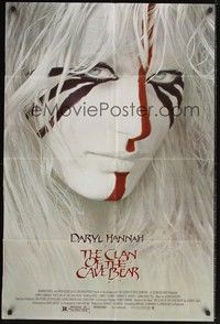 4d197 CLAN OF THE CAVE BEAR  1sh '86 fantastic image of Daryl Hannah in cool tribal make up!