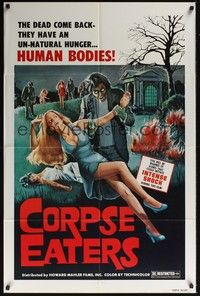 4d215 CORPSE EATERS  1sh '74 the dead come back with an unnatural hunger for human bodies!