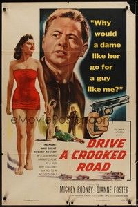 4d277 DRIVE A CROOKED ROAD  1sh '54 Mickey Rooney needed no-good Dianne Foster & she needed money!