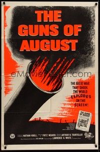 4d392 GUNS OF AUGUST  1sh R60s World War I documentary, narrated by Fritz Weaver!