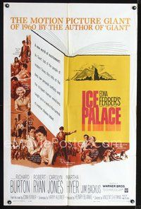 4d444 ICE PALACE  1sh '60 Richard Burton, Robert Ryan, Carolyn Jones!