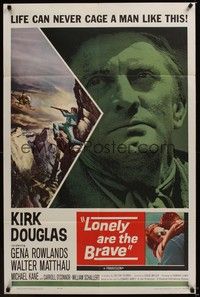 4d499 LONELY ARE THE BRAVE  1sh '62 Kirk Douglas classic, who was strong enough to tame him?