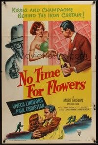 4d581 NO TIME FOR FLOWERS style A 1sh '53 sexy Communist Viveca Lindfors, directed by Don Siegel!