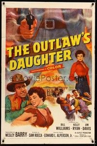 4d612 OUTLAW'S DAUGHTER  1sh '54 Bill Williams, sexy Kelly Ryan, cool art of pointing gun!