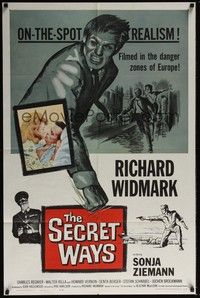 4d748 SECRET WAYS  1sh '61 Richard Widmark, Alistair MacLean, filmed in the danger zones of Europe!