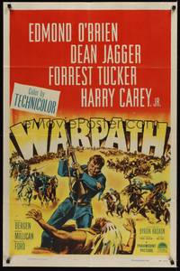 4d952 WARPATH style A 1sh '51 Edmond O'Brien, Dean Jagger, soldiers vs. Native Americans!