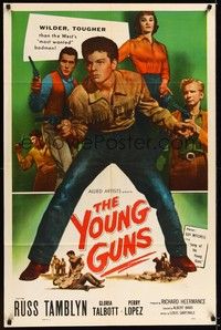 4d993 YOUNG GUNS  1sh '56 Russ Tamblyn, Gloria Talbott, wilder & tougher than most wanted!