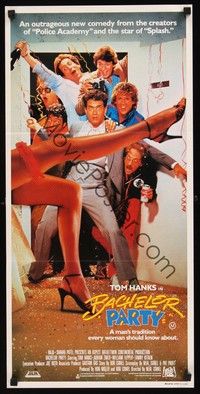 4e593 BACHELOR PARTY Aust daybill '84 wild wacky image of hard partying Tom Hanks & sexy legs!