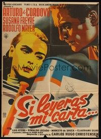 4e066 SI LEYERAS MI CARTA Mexican poster '50s art of Arturo de Cordova & Susana Freyre!