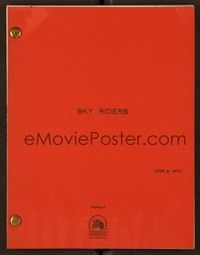 4f144 SKY RIDERS script June 9, 1975, screenplay by Jack DeWitt, Stanley Mann & Garry White!