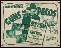 4g479 GUNS OF THE PECOS 1/2sh R43 Dick Foran, Anne Nagel, Gordon Hart, western action!