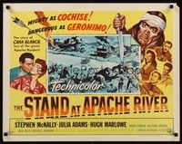 4g623 STAND AT APACHE RIVER style B 1/2sh '53 Stephen McNally, Julia Adams, Native Americans!