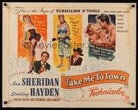 4g637 TAKE ME TO TOWN 1/2sh '53 the saga of sexy Ann Sheridan & the men she fooled!
