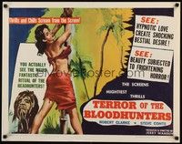 4g641 TERROR OF THE BLOODHUNTERS 1/2sh '62 artwork of sexy captive, the screen's mightiest thrills