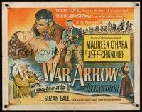 4g681 WAR ARROW style B 1/2sh '54 George Sherman, Maureen O'Hara & Jeff Chandler!