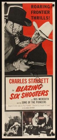 4h057 BLAZING 6 SHOOTERS insert R55 Charles Starrett, roaring frontier thrills!