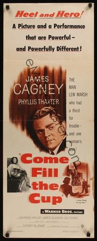 4h089 COME FILL THE CUP insert '51 alcoholic James Cagney, a thirst for trouble & a woman's love!