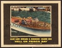 4k286 HELL ON FRISCO BAY LC #1 '56 Alan Ladd tries to hang onto Edward G. Robinson's speedboat!
