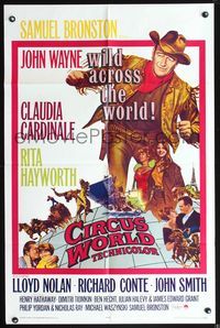 4r189 CIRCUS WORLD 1sh '65 Claudia Cardinale, John Wayne is wild across the world!