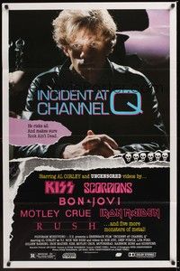 4r452 INCIDENT AT CHANNEL Q 1sh '86 Kiss, Motley Crue, Rush, Deep Purple, heavy metal rock & roll!