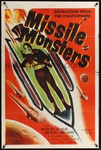 4r656 MISSILE MONSTERS 1sh '58 aliens bring destruction from the stratosphere, wacky sci-fi art!