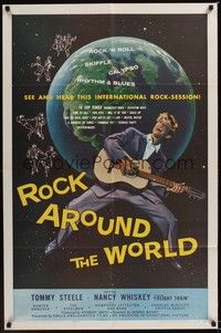 4r811 ROCK AROUND THE WORLD 1sh '57 early rock & roll, great artwork of Tommy Steele!