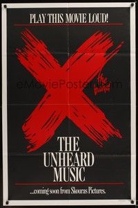 4r991 X: THE UNHEARD MUSIC teaser 1sh '86 L.A. underground music documentary, D.J. Bonebreak!
