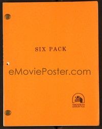 4t159 SIX PACK second revised final draft script November 23, 1981, screenplay by Marvin & Matter!