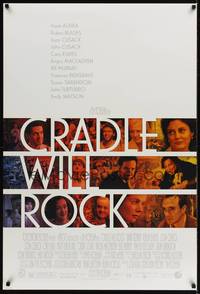4w157 CRADLE WILL ROCK DS 1sh '99 Tim Robbins, John Cusack, Hank Azaria, Bill Murray, John Turturro