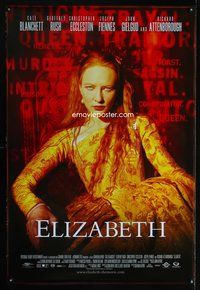 4w199 ELIZABETH DS int'l 1sh '98 great close up image of Cate Blanchett as England's queen!